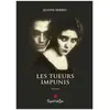 Spinelle Eds Les Tueurs impunis
