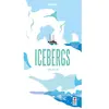 Saltimbanque Icebergs
