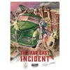 Véga The far east Incident - Tome 4