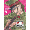Vega-Dupuis Manchuria Opium Squad - Tome 8