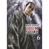 Vega-Dupuis Manchuria Opium Squad - Tome 6