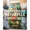 Eugen Ulmer Eds Fermentation naturelle