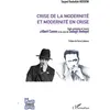 L'harmattan Crise de la modernité et modernité en crise
