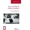 L'harmattan Les voix d'accès d'Hervé Guibert