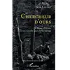 L'harmattan Chercheur d'Ours