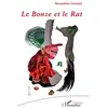 L'harmattan Le Bonze et Le Rat
