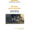 Les Impliqués Des jours qui ne sont plus