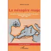 L'harmattan La ménagère rouge