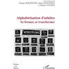 L'harmattan Alphabétisation d'adultes