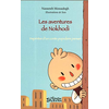 L'harmattan Les Aventures De Nokhodi - Inspirées D'un Conte Populaire Persan