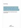 L'harmattan Co-construire le tourisme autochtone par la recherche-action participative et les technologies de la communication
