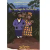 L'harmattan Le Mariage De Ya Foufou