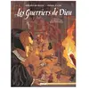 Glénat Les Guerriers de Dieu - Tome 05