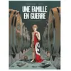 Glénat Une famille en guerre - Tome 01