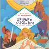 Glénat Jeunesse Livre CD La Mythologie - Hélène et le Cheval de Troie