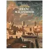 Glénat L'Épopée de la franc-maçonnerie - Tome 04