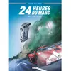 Glénat 24 Heures Du Mans - 1999 : Le Choc Des Titans