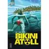 Glénat Bikini Atoll Tome 1