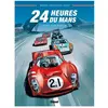Glénat 24 Heures Du Mans - 1964-1967 : Le Duel Ferrari-Ford
