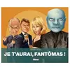 GLÉNAT BD Je T'aurai, Fantômas !