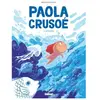 Glénat Paola Crusoé - Tome 02 NE