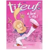 Glénat Titeuf - Tome 15