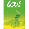 Glénat Lou !. Vol. 8. En route vers de nouvelles aventures Julien Neel