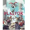 Glénat Plastok - Tome 01