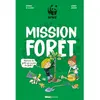 Glénat Jeunesse Mission forêt