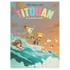 Glénat Titouan - Tome 02