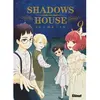 Glénat Shadows House - Tome 09