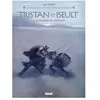 Glénat Tristan & Iseult - Tome 02 : La Blessure du Morholt
