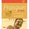 Glénat Franquin Et Moi (Entretiens)