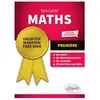 Ellipses Spécialité Mathématiques - Première - Nouveaux programmes