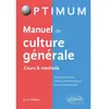 Ellipses Manuel de culture générale   Cours & méthode