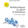 Ellipses Mathématiques du signal et statistiques à l'IUT - Cours et tr...