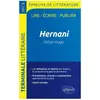 Ellipses Hernani, Victor Hugo - BAC L 2020 - Épreuve de littérature
