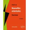 Ellipses Etude Sur Nouvelles Orientales, Marguerite Yourcenar