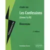 Ellipses Etude sur J.-J. Rousseau, Les confessions, livres I à IV Dominique Dumas