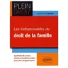 Ellipses Plein Droit : les indispensables du droit de la famille
