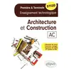 Ellipses Architecture et construction - 1re, terminale STI2D - enseignement technologique