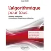 Ellipses L'algorithmique pour tous - énigmes, conjectures et simulations d'expériences aléatoires (édition 2018)