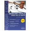 Ellipses Médecine légale, droit de la santé - 3e édition Renaud Bouvet (Auteur), Gueut Le (Auteur)