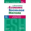 Ellipses La dissertation d'Economie, Sociologie, Histoire (ESH) aux concours d'entrée des grandes écoles de commerce: 34 sujets corrigés