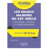 Ellipses Les enjeux majeurs du XXIe siècle : économie, société et environnement