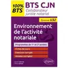 Ellipses Environnement de l'activité notariale (U32) : BTS collaborateur juriste notarial