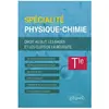 Ellipses Spécialité physique-chimie Tle: Droit au but, les bases et les clefs de la réussite