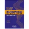 Ellipses Informatique - ECG/ECT 1re et 2e années - avec le langage Python