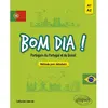 Ellipses Bom dia ! Portugais du Portugal et du Brésil.