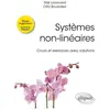 Ellipses Systèmes non-linéaires : cours et exercices avec solutions